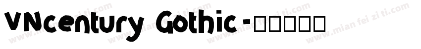 VNcentury Gothic字体转换